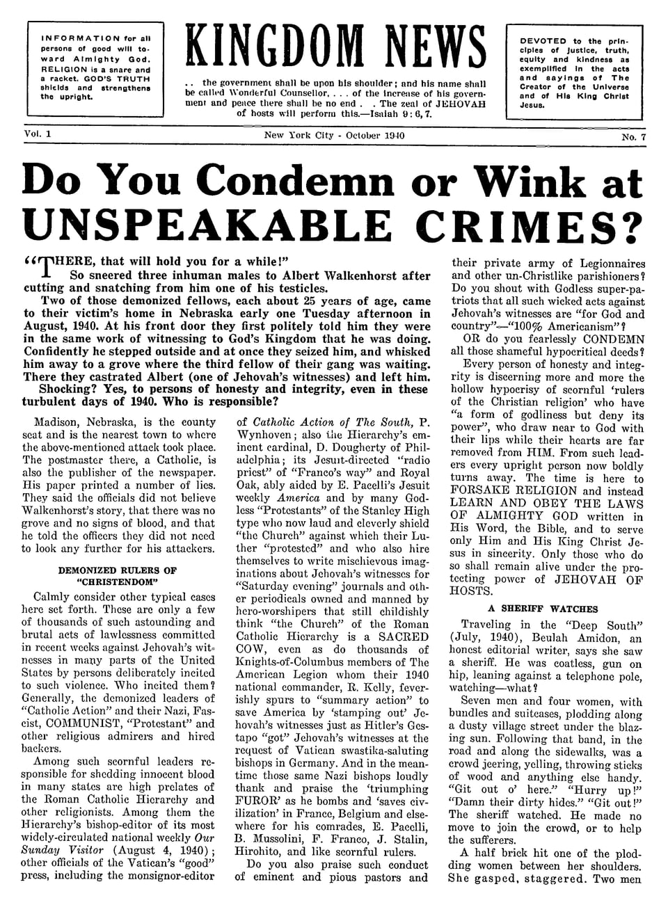 Do You Condemn or Wink at Unspeakable Crimes?